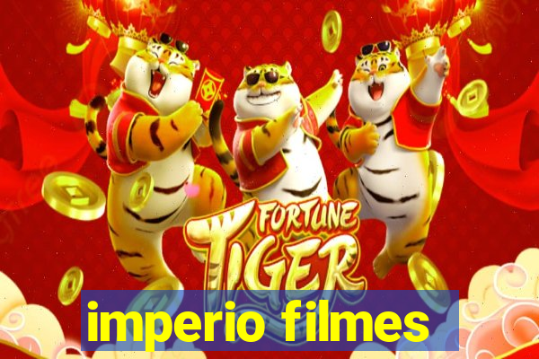 imperio filmes