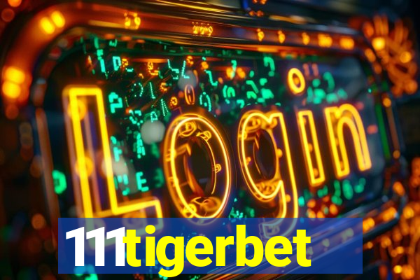 111tigerbet