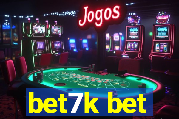 bet7k bet