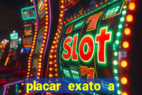 placar exato a qualquer momento bet365