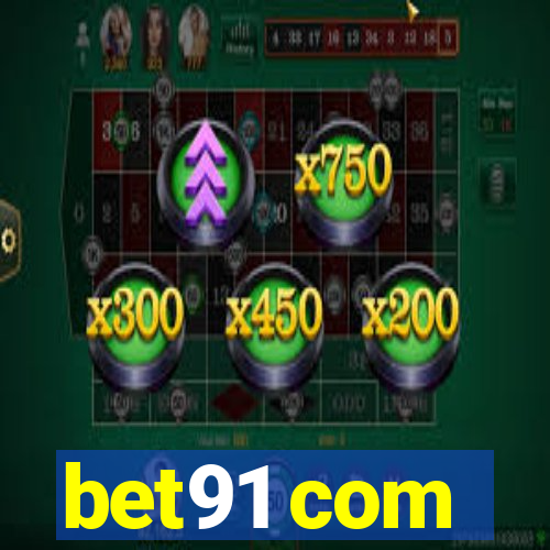 bet91 com