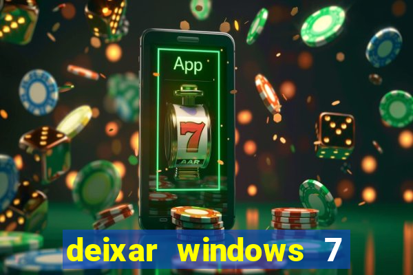 deixar windows 7 mais rapido