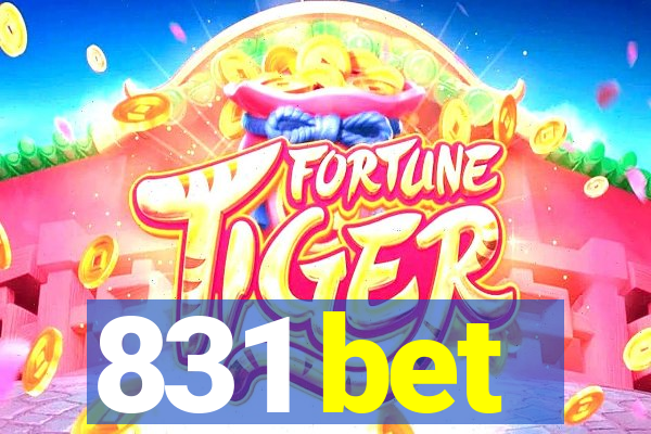 831 bet