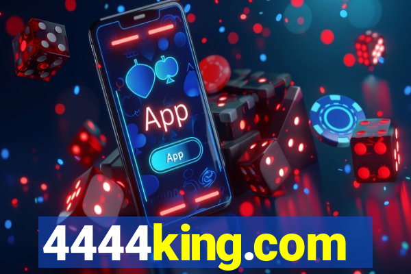 4444king.com