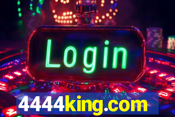 4444king.com