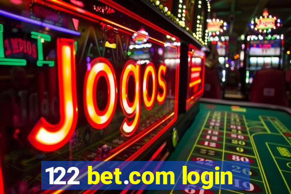 122 bet.com login