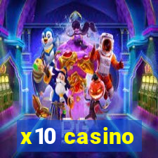 x10 casino