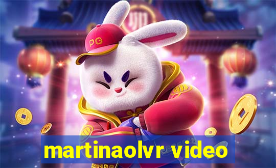 martinaolvr video