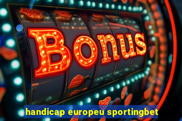 handicap europeu sportingbet