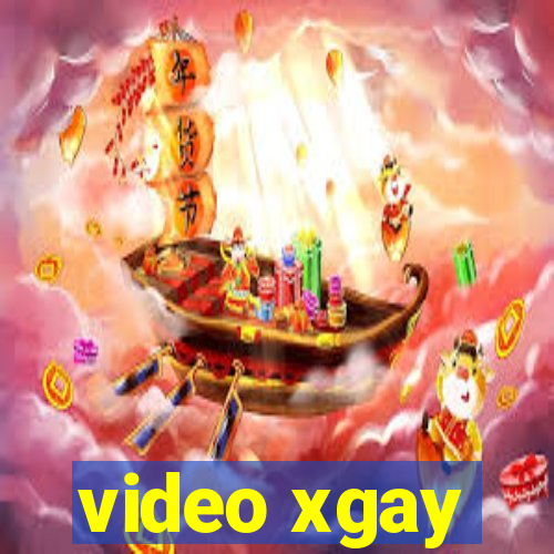 video xgay