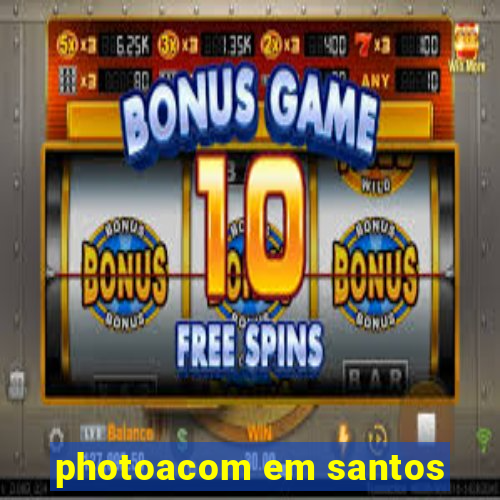 photoacom em santos