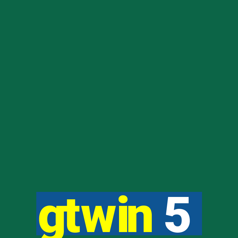 gtwin 5