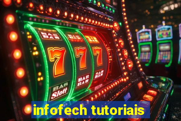 infofech tutoriais