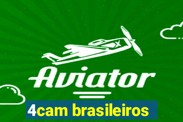 4cam brasileiros