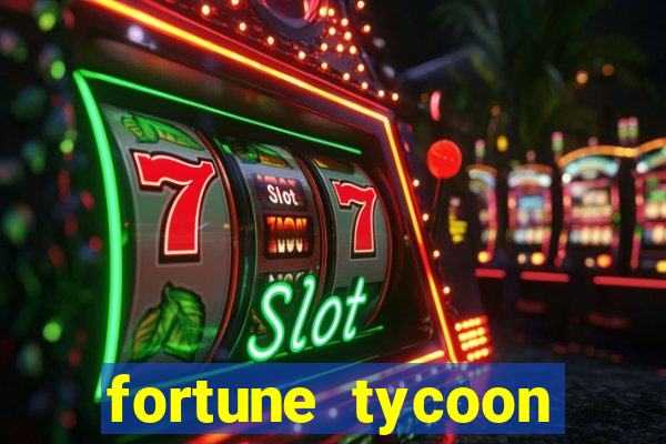 fortune tycoon slots download