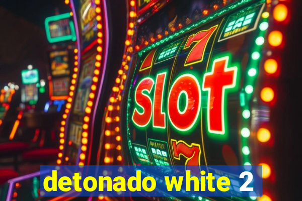 detonado white 2