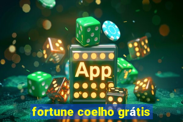 fortune coelho grátis