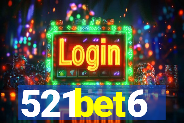 521bet6