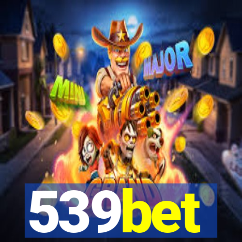 539bet