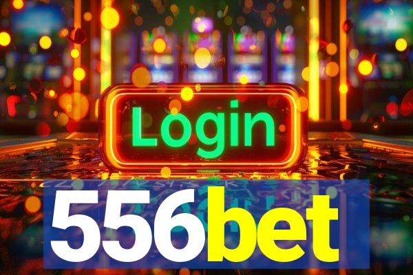 556bet