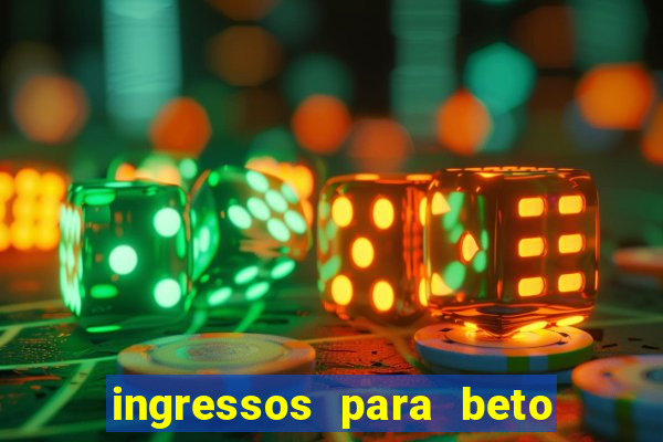 ingressos para beto carrero world