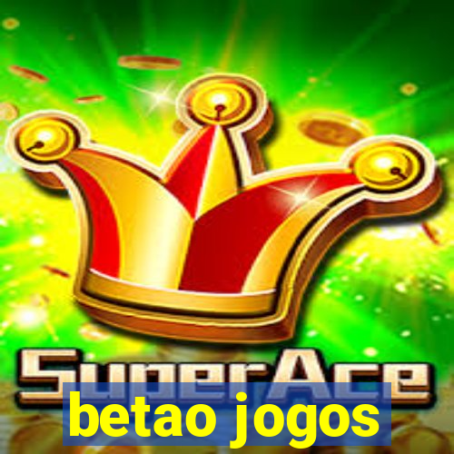 betao jogos