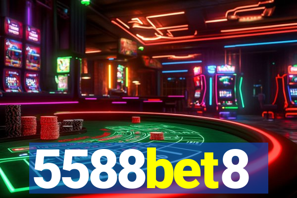 5588bet8