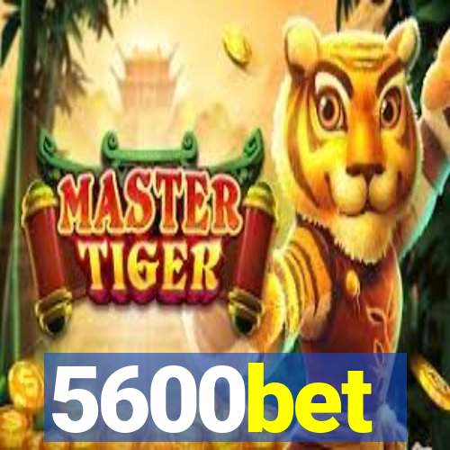 5600bet