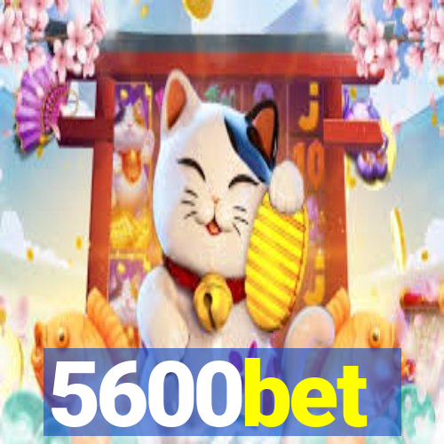 5600bet