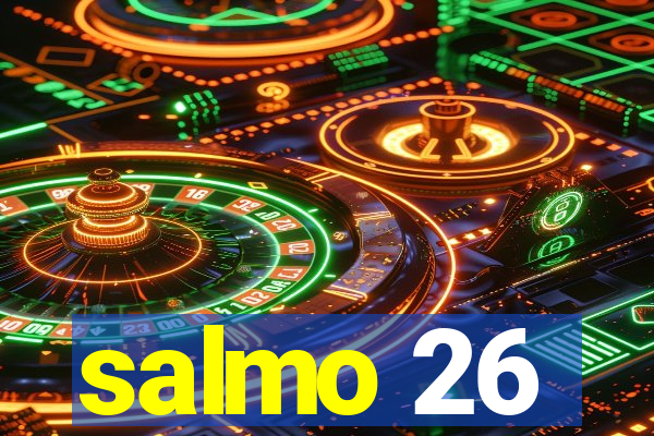 salmo 26