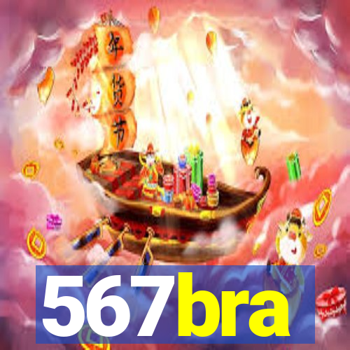 567bra