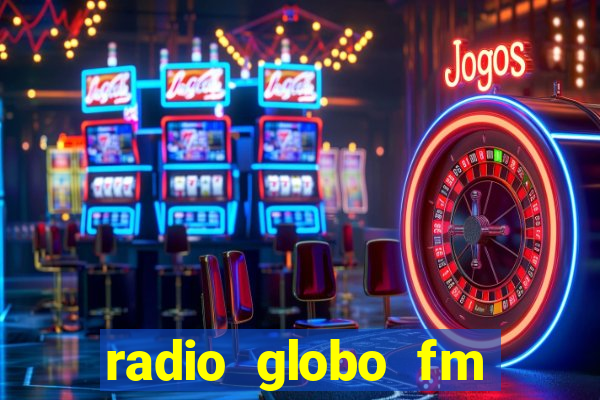 radio globo fm 90.1 salvador bahia