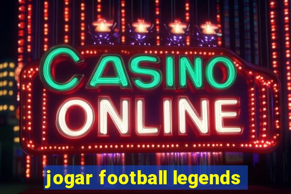 jogar football legends