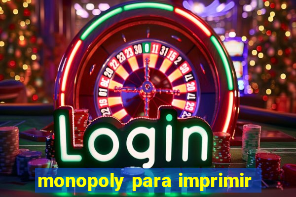 monopoly para imprimir