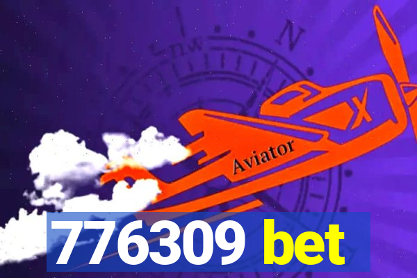 776309 bet