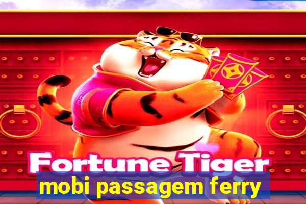 mobi passagem ferry