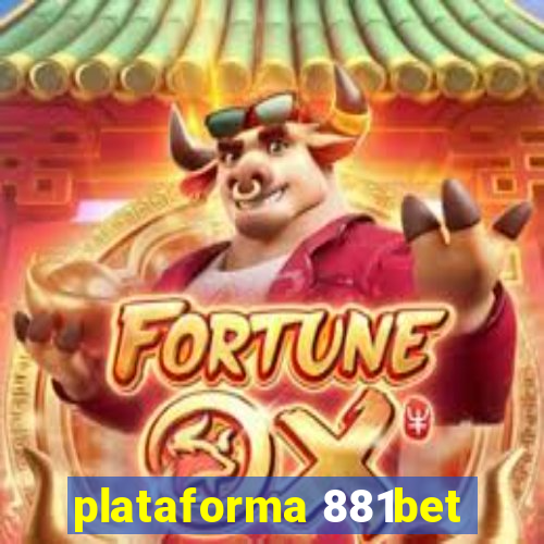 plataforma 881bet