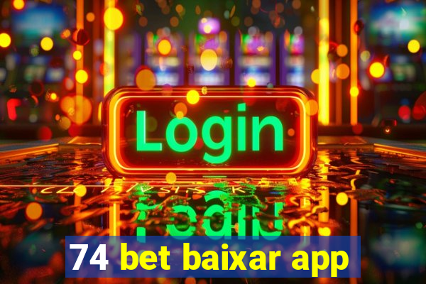 74 bet baixar app