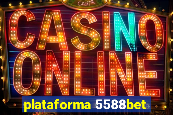 plataforma 5588bet