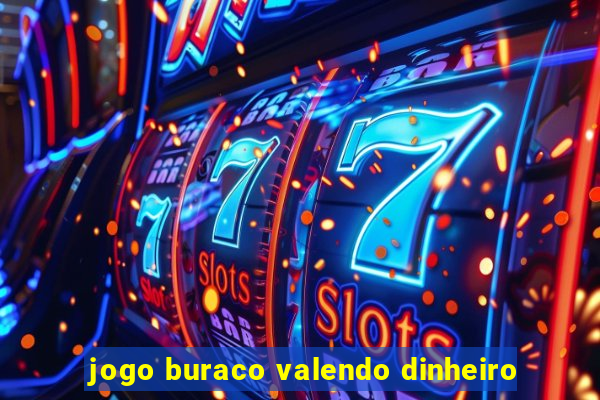 jogo buraco valendo dinheiro