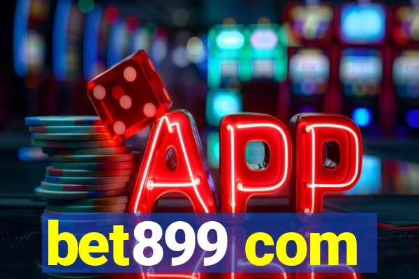 bet899 com