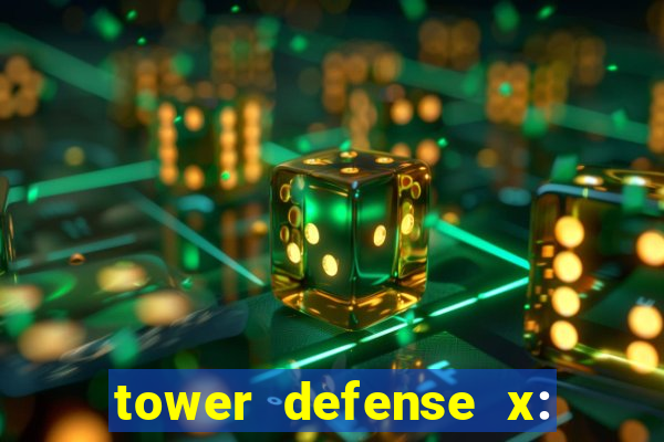 tower defense x: beta codes