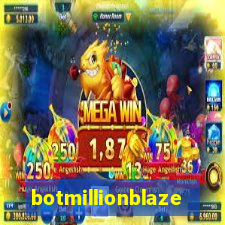 botmillionblaze