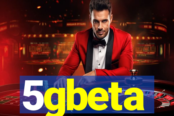 5gbeta