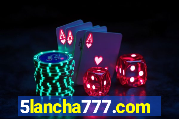 5lancha777.com