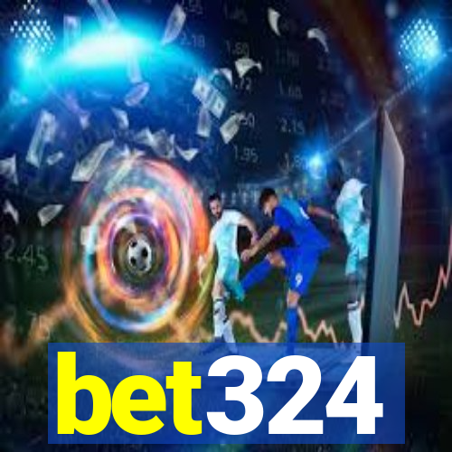 bet324