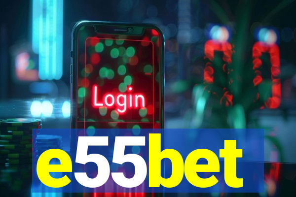 e55bet