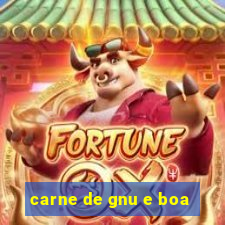 carne de gnu e boa