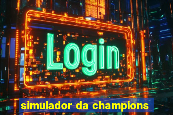 simulador da champions