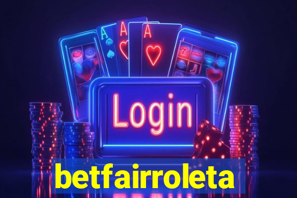 betfairroleta